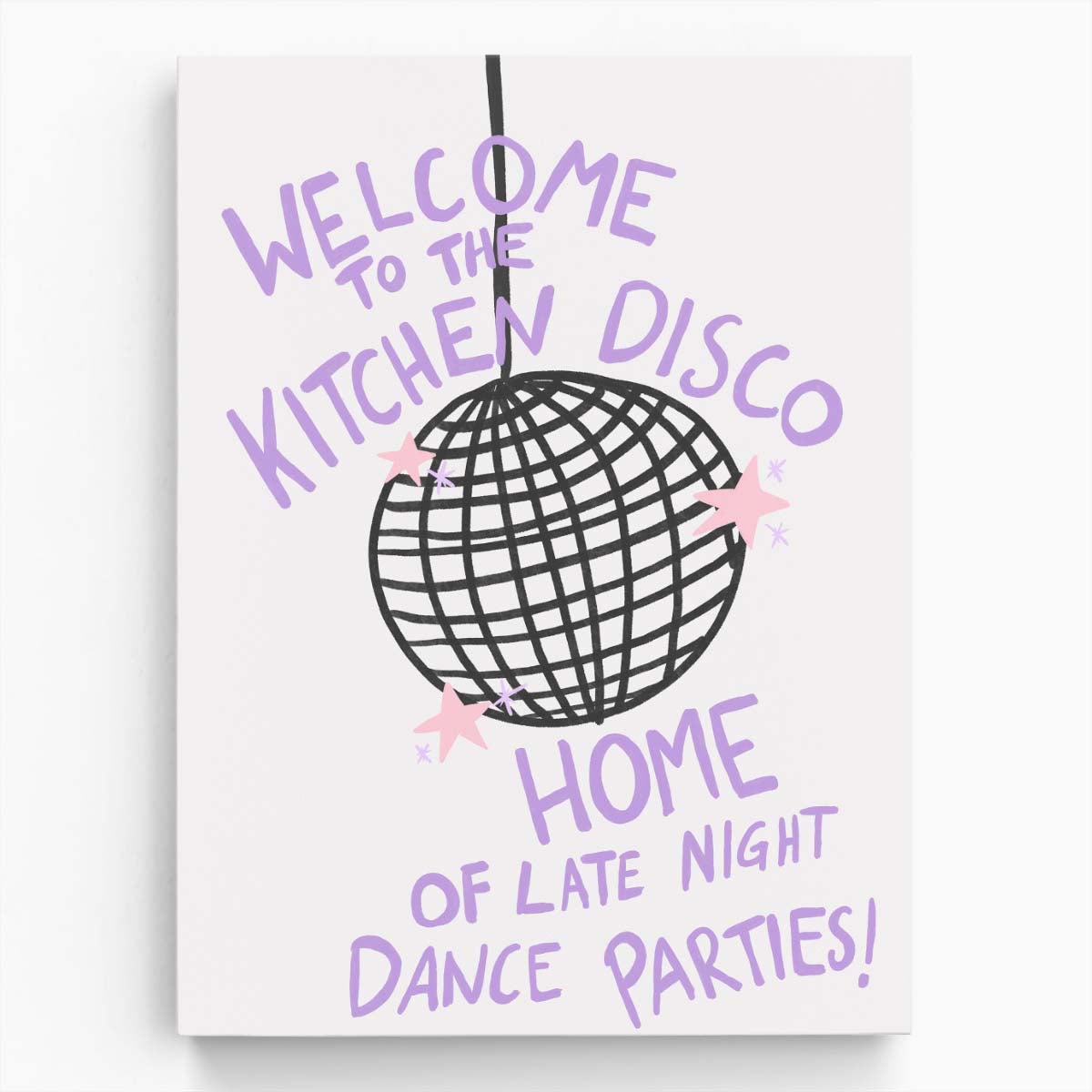 Inspirational Kitchen Disco Typography Illustration - Motivational Quote Art by Luxuriance Designs, made in USA