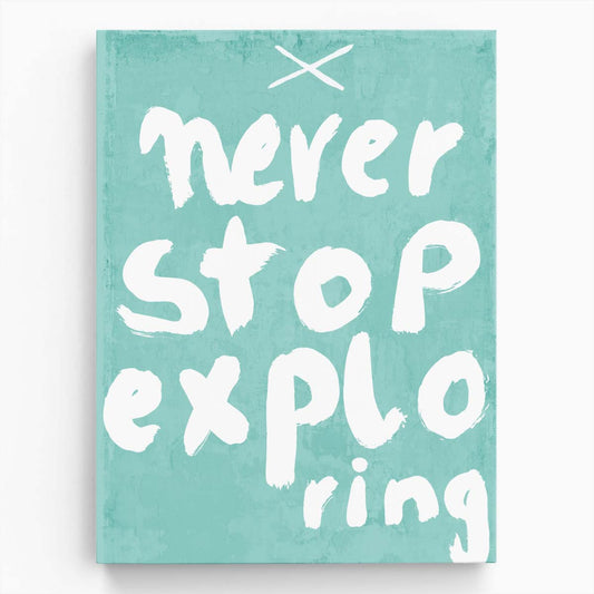 Motivational Turquoise Explorer Quote Illustration for Kids Room by Luxuriance Designs, made in USA