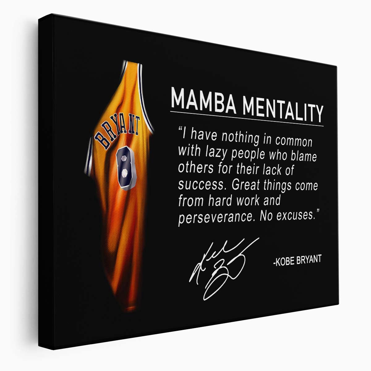 Kobe Bryant Great Things Comes From Hard Work Wall Art by Luxuriance Designs. Made in USA.