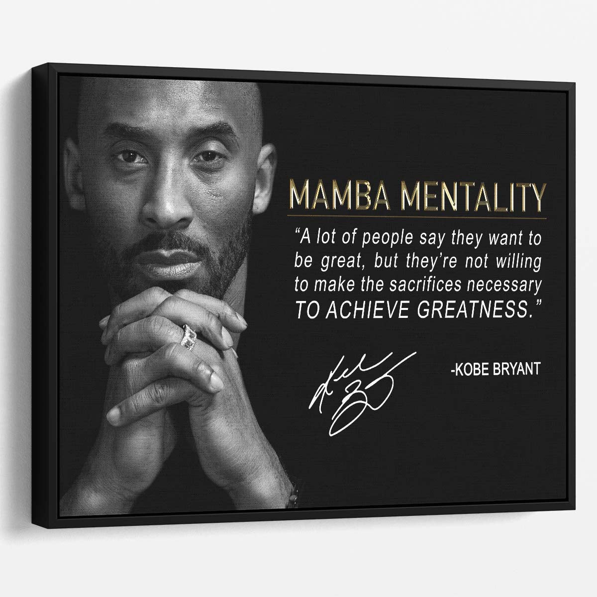 Kobe Bryant Sacrifice To Achieve Greatness Wall Art by Luxuriance Designs. Made in USA.