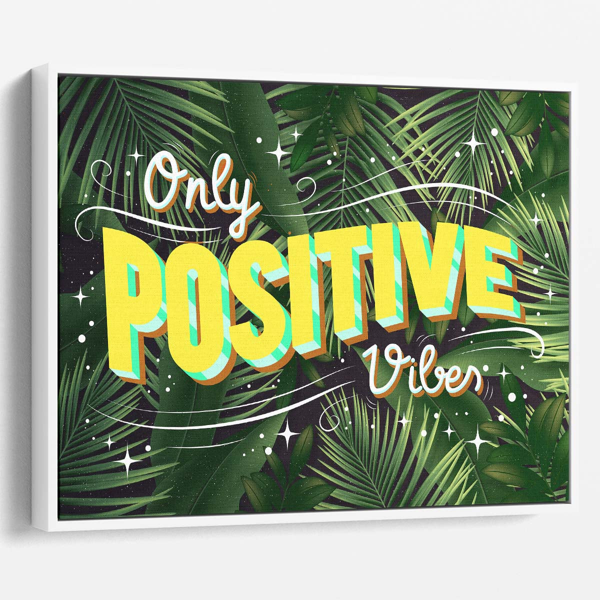 Only Positive Vibes Wall Art by Luxuriance Designs. Made in USA.